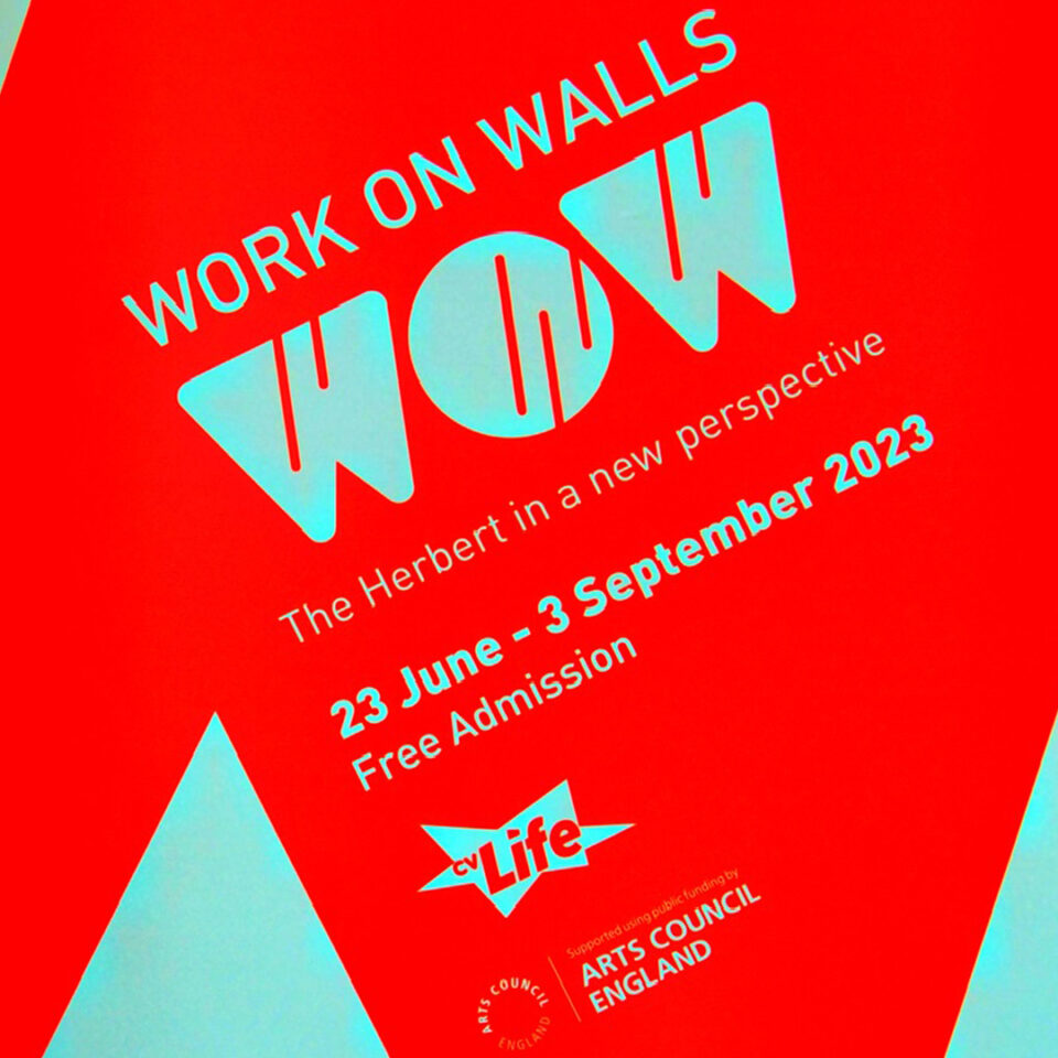 Work on Walls @ The Herbert Art Gallery, 23 June - 3 September 2023